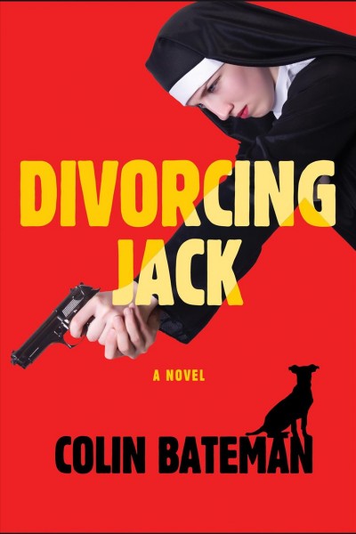 Divorcing Jack [electronic resource] / Colin Bateman.