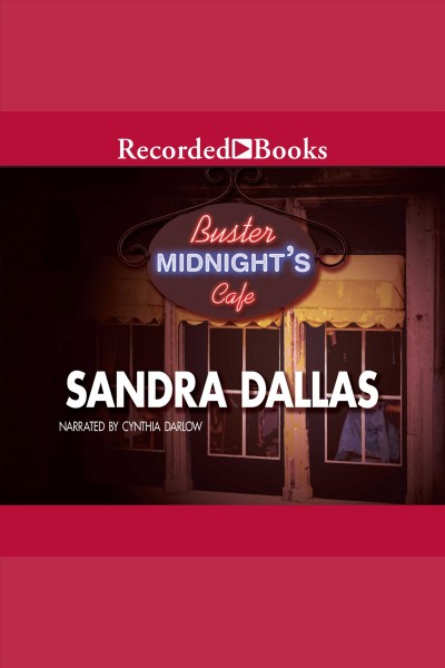 Buster Midnight's Cafe [electronic resource] / Sandra Dallas.