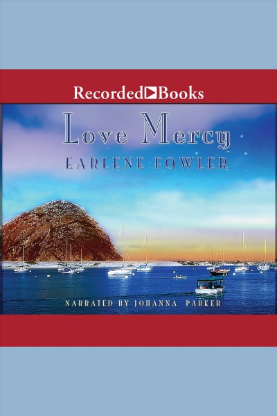 Love mercy [electronic resource] / Earlene Fowler.