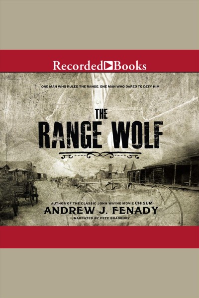 The range wolf [electronic resource] / Andrew J. Fenady.