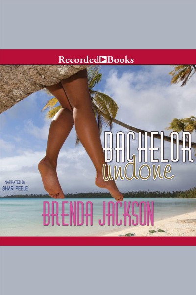 Bachelor undone [electronic resource] / Brenda Jackson.