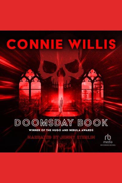 Doomsday book [electronic resource] / Connie Willis.