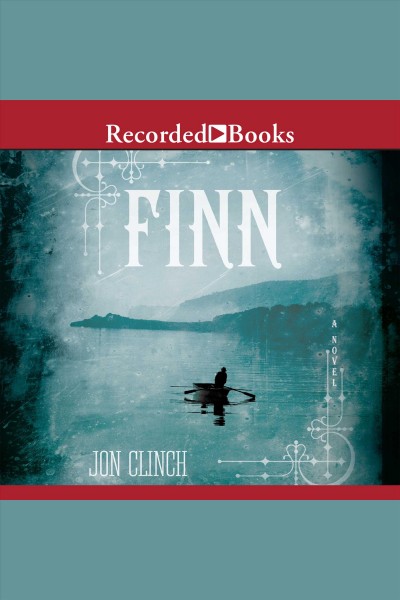 Finn [electronic resource] / Jon Clinch.