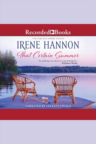 That certain summer [electronic resource] / Irene Hannon.