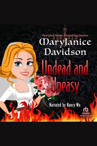 Undead and uneasy [electronic resource] / MaryJanice Davidson.