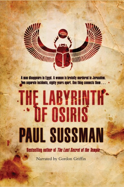 The labyrinth of Osiris [electronic resource] / Paul Sussman.