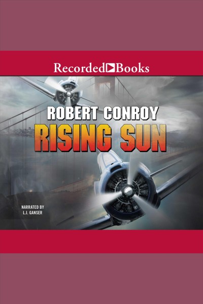 Rising sun [electronic resource] / Robert Conroy.