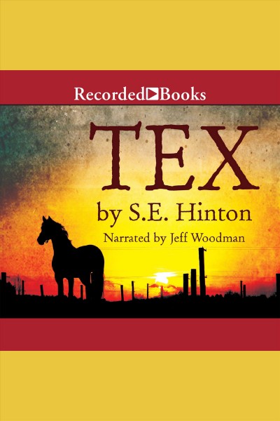 Tex [electronic resource] / S. E. Hinton.