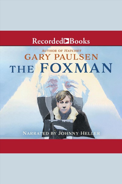 The foxman [electronic resource] / Gary Paulsen.