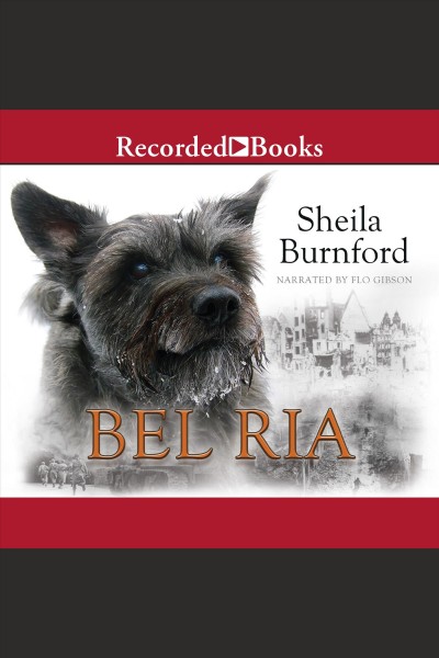 Bel Ria [electronic resource] / Sheila Burnford.