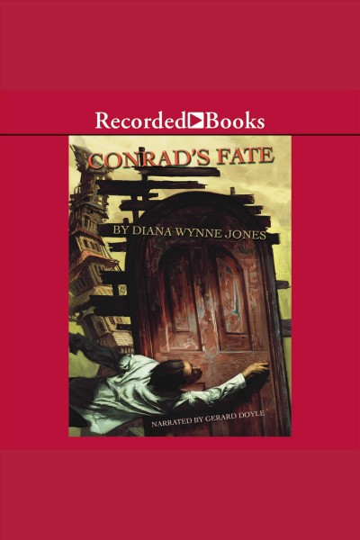 Conrad's fate [electronic resource] : a Chrestomanci book / Diana Wynne Jones.