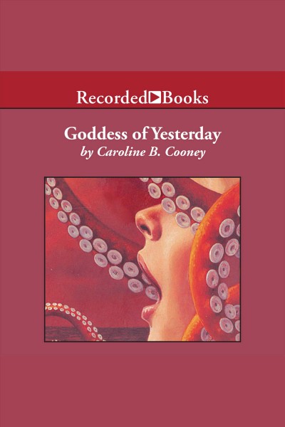 Goddess of yesterday [electronic resource] / Caroline B. Cooney.