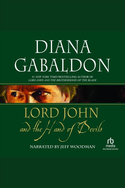 Lord John and the hand of devils [electronic resource] / Diana Gabaldon.