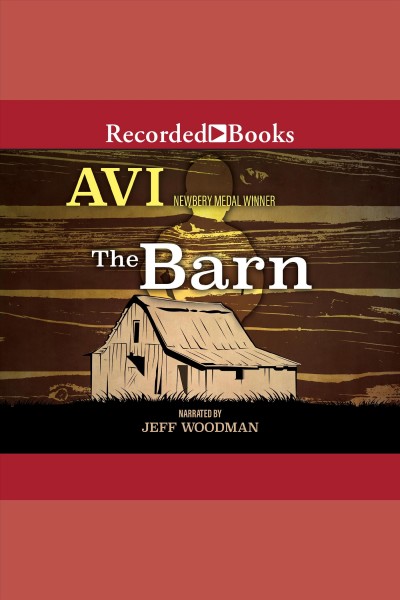 The barn [electronic resource] / Avi.