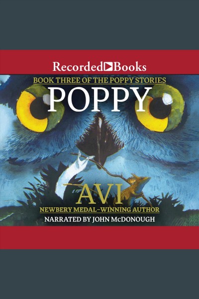 Poppy [electronic resource] / Avi.