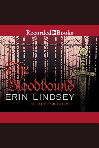 The bloodbound [electronic resource] / Erin Lindsey.