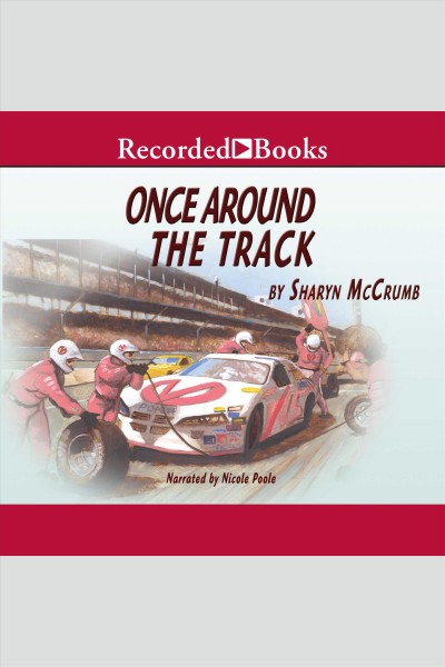 Once around the track [electronic resource] / Sharyn McCrumb.