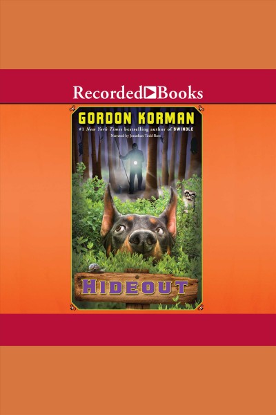 Hideout [electronic resource] / Gordon Korman.