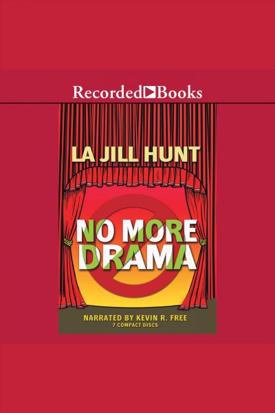 No more drama [electronic resource] / La Jill Hunt.