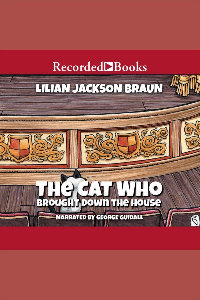 The cat who brought down the house [electronic resource] / Lilian Jackson Braun.