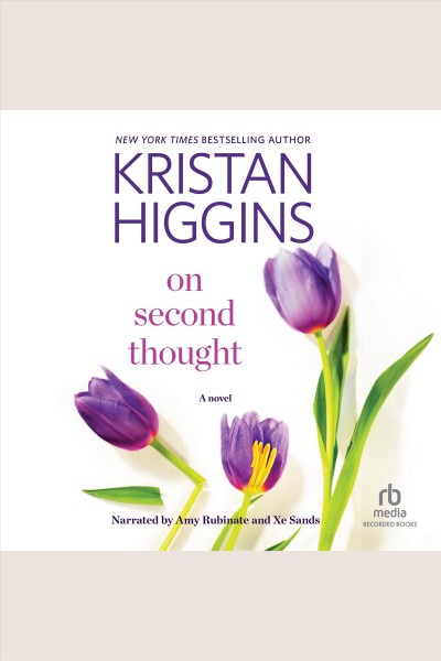 On second thought [electronic resource] / Kristan Higgins.