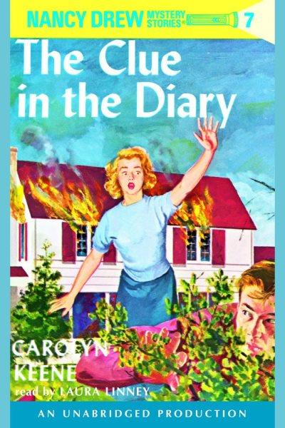 The clue in the diary [electronic resource] : Nancy Drew Mystery Series, Book 7. Carolyn Keene.