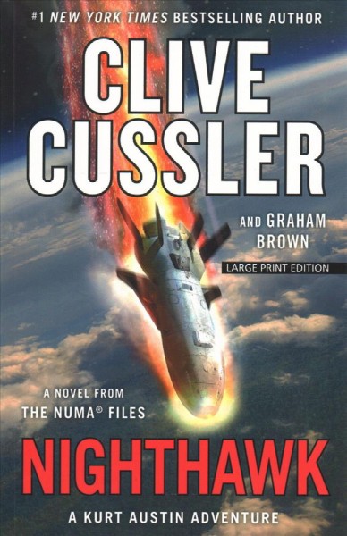 Nighthawk: a novel from the NUMA® files / Clive Cussler and Graham Brown.