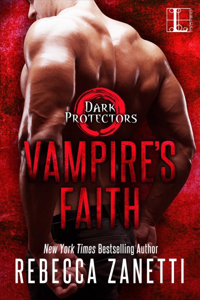 Vampire's faith [electronic resource]. Rebecca Zanetti.