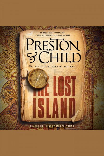 The lost island [electronic resource] : Gideon Crew Series, Book 3. Douglas Preston.