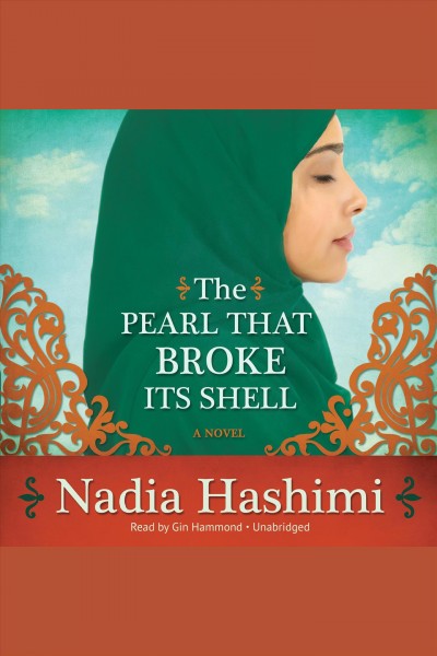 The pearl that broke its shell [electronic resource]. Nadia Hashimi.