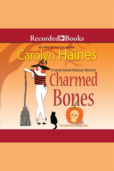 Charmed bones [electronic resource] / Carolyn Haines.