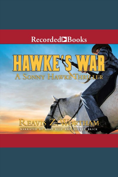 Hawke's war [electronic resource] / Reavis Z. Wortham.