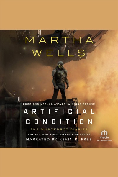 Artificial condition [electronic resource] / Martha Wells.