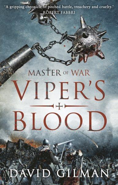 Viper's blood / David Gilman.