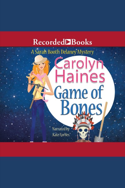 Game of bones [electronic resource] / Carolyn Haines.