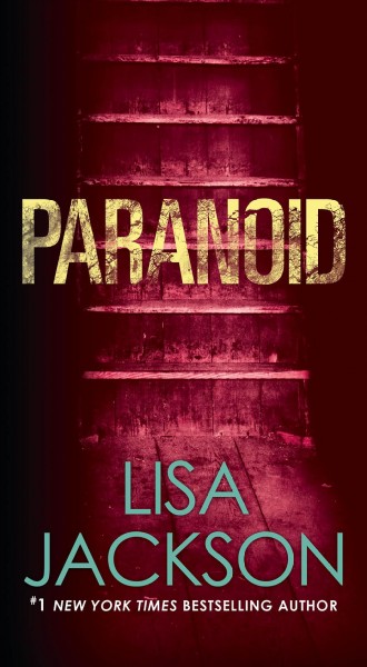 Paranoid [electronic resource]. Lisa Jackson.