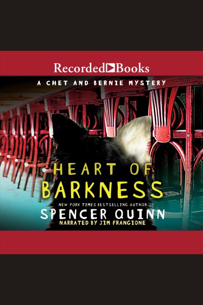 Heart of barkness [electronic resource] / Spencer Quinn.