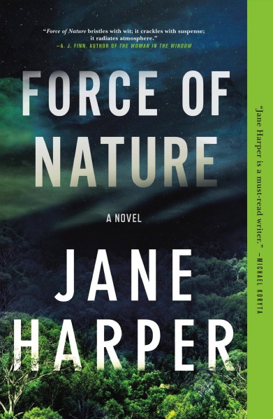 Force of nature / Jane Harper.