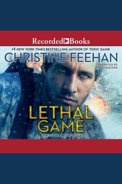 Lethal game [electronic resource] / Christine Feehan.