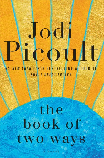 The book of two ways / Jodi Picoult.