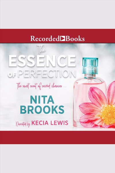 The essence of perfection [electronic resource] / Nita Brooks.