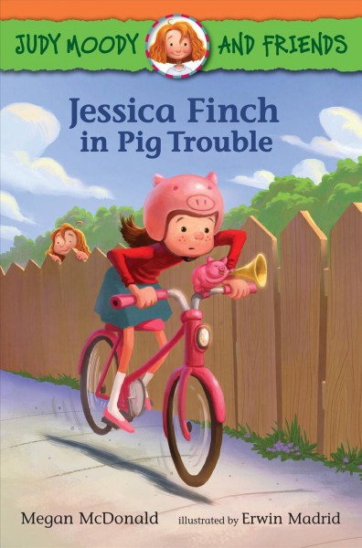 Jessica finch in pig trouble [electronic resource]. Megan McDonald.