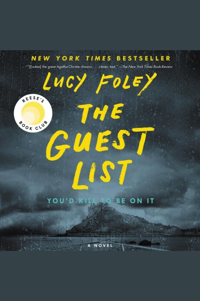 The guest list [electronic resource] : A novel. Lucy Foley.