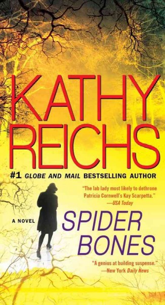 Spider bones / Kathy Reichs