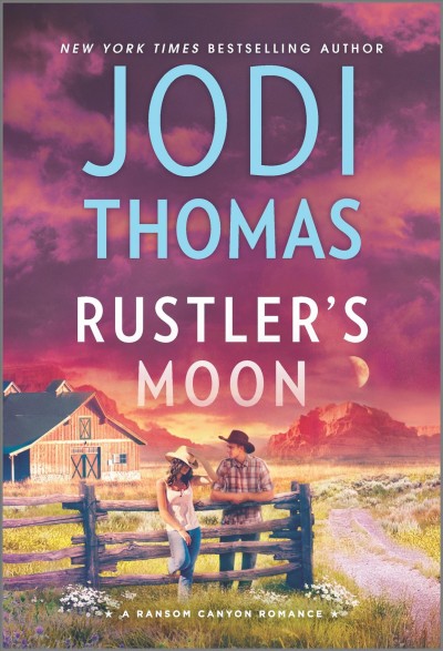 Rustler's Moon / Jodi Thomas.