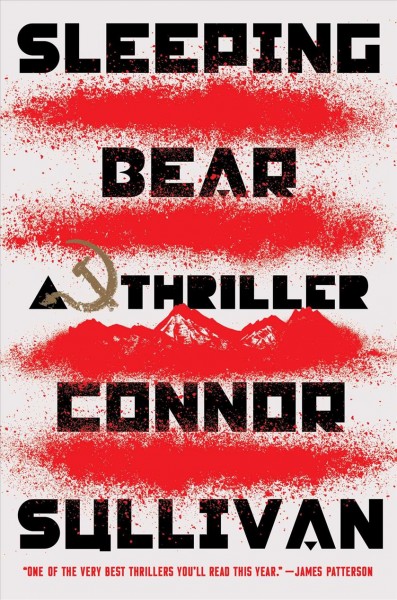 Sleeping bear : a thriller / Connor Sullivan.