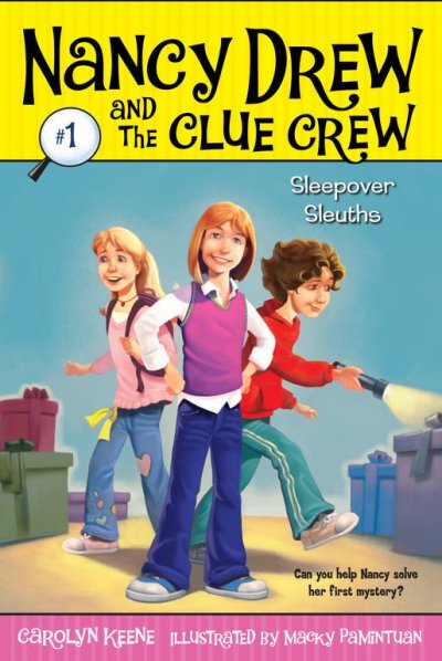 Sleepover sleuths / by Carolyn Keene ; illustrated by Macky Pamintuan.
