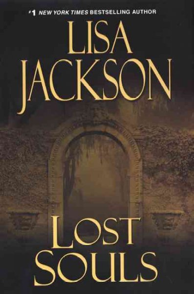 Lost souls / Lisa Jackson.