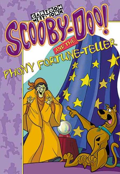 Scooby-Doo! and the phony fortune-teller / written by James Gelsey.