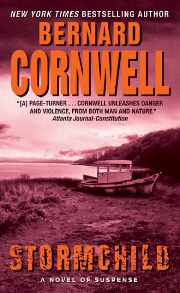 Stormchild / Bernard Cornwell.